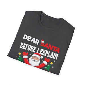 Christmas T-Shirt — “Dear Santa Before I Explain How Much Do You Know?” Funny Holiday Tee