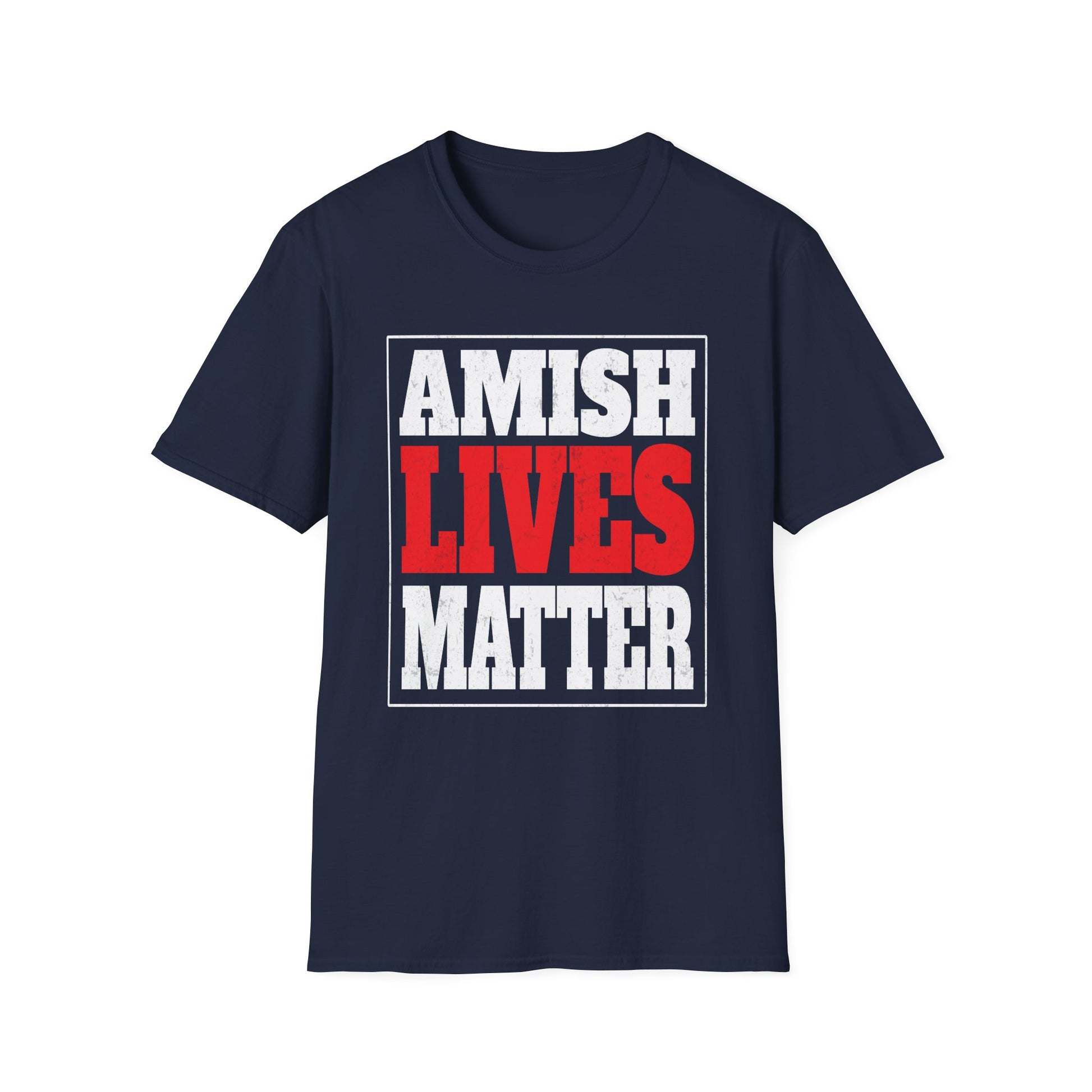 T-Shirt — "Amish Lives Matter" Bold Statement Tee
