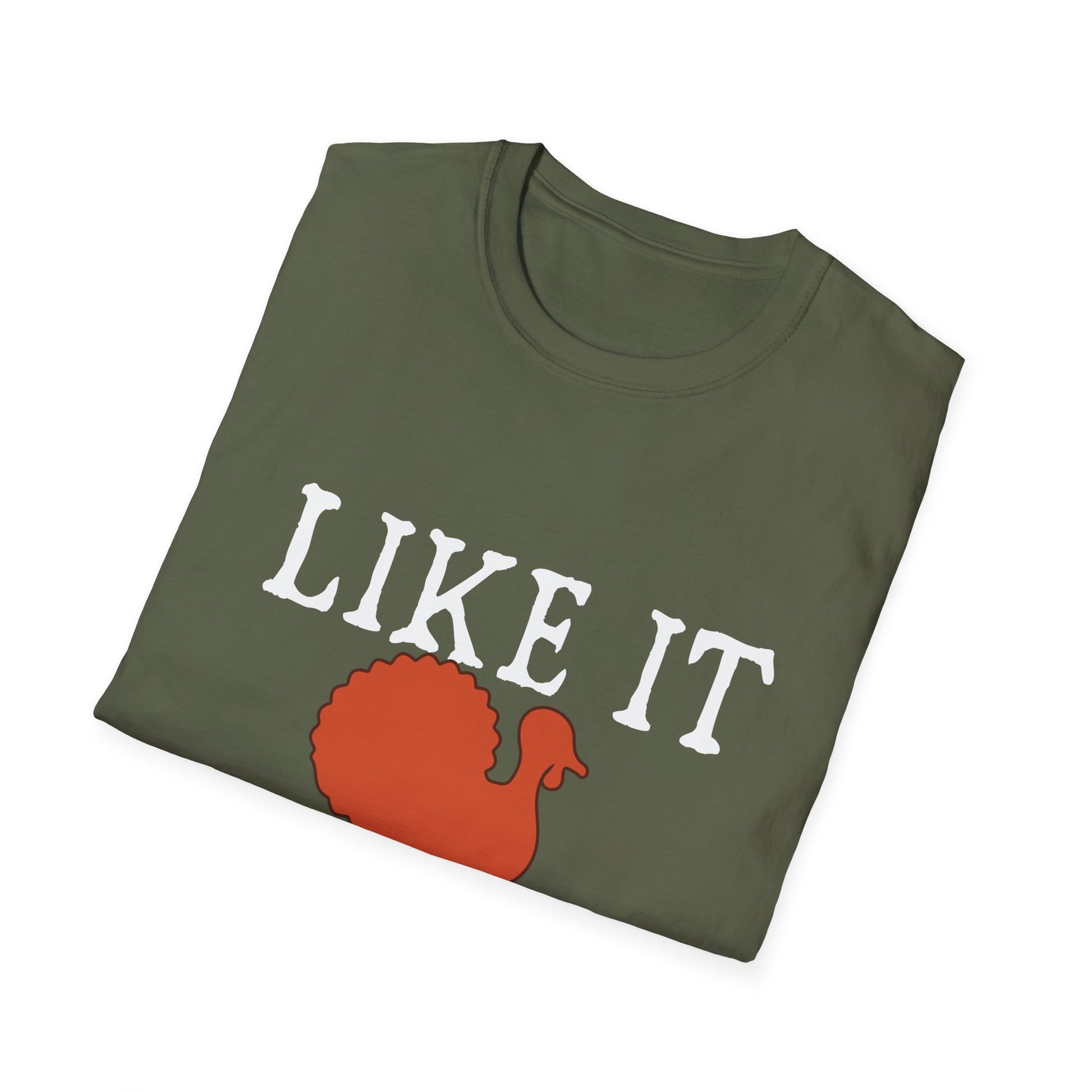 Like It Moist Turkey T-Shirt — Funny Thanksgiving Holiday Tee