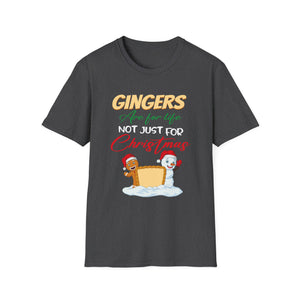 Gingers Are For Life Not Just For Christmas Holiday Unisex T-Shirt