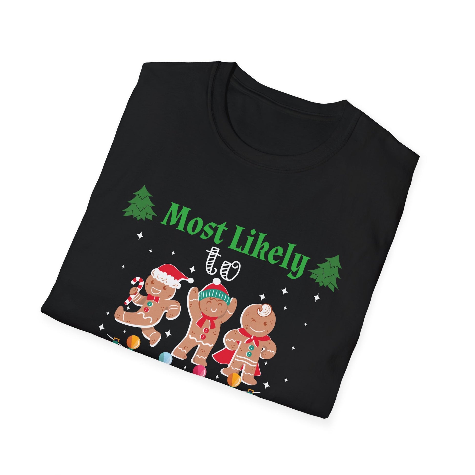 Most Likely To Bake Christmas Cookies Christmas Family Unisex Softstyle T-Shirt