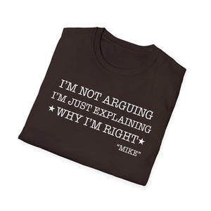 Funny Quote T-Shirt — 