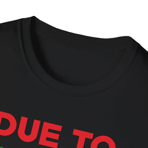 Due to Inflation This is My Ugly Sweater For Christmas Unisex T-Shirt