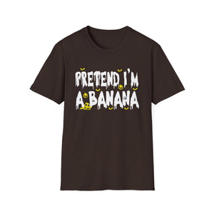 Pretend I'm a Banana T-Shirt — Funny Banana Graphic Tee, Cute Fruit Joke Shirt