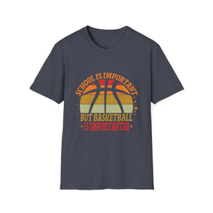 Basketball Vintage Slogan Funny Unisex T-Shirt