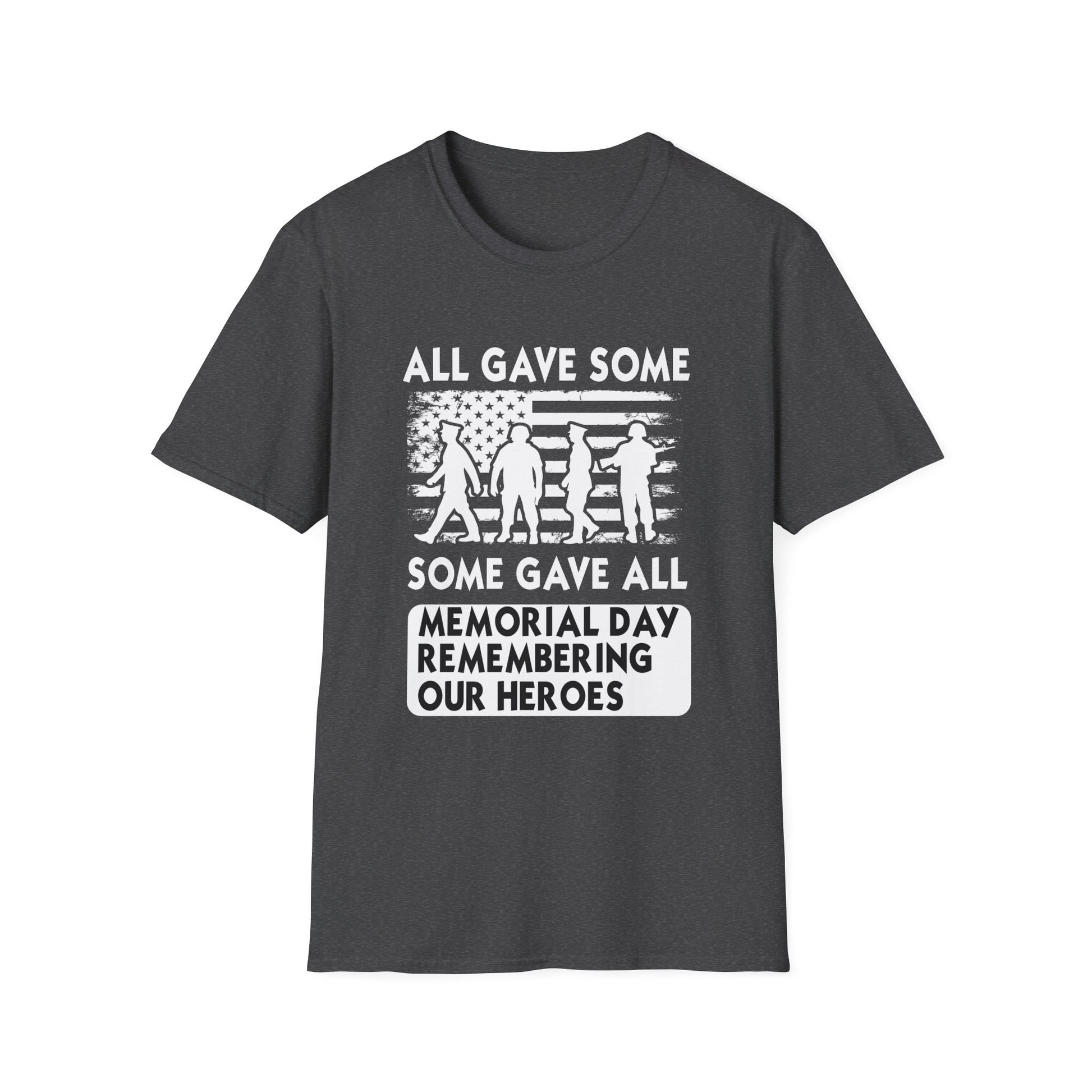 Memorial Day T-Shirt - "All Gave Some, Some Gave All" Patriotic Veterans Tee