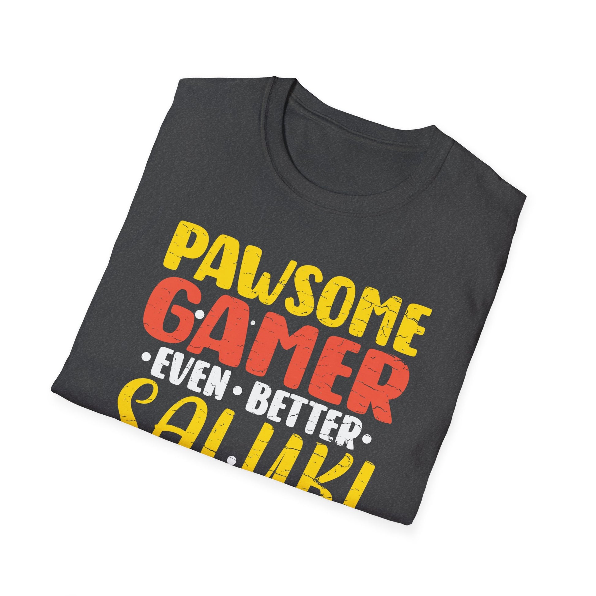 Pawsome Gamer Even Better Saluki Dad Dog Video Game Lovers Unisex T-Shirt