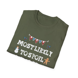 Most Likely To Spoil The Kids Merry Christmas Funny T-Shirt
