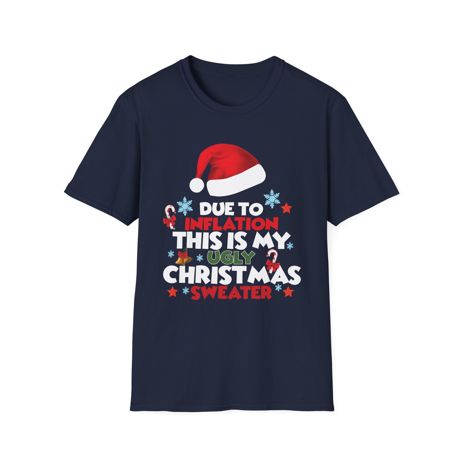Funny Christmas T‑Shirt — “Due to Inflation This Is My Ugly Christmas Sweater”