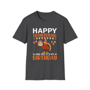Thanksgiving Birthday Tee for Celebrating Holidays  Unisex T-Shirt