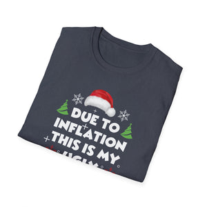 Funny Due to Inflation Ugly Christmas Sweaters For Men Women T-Shirt