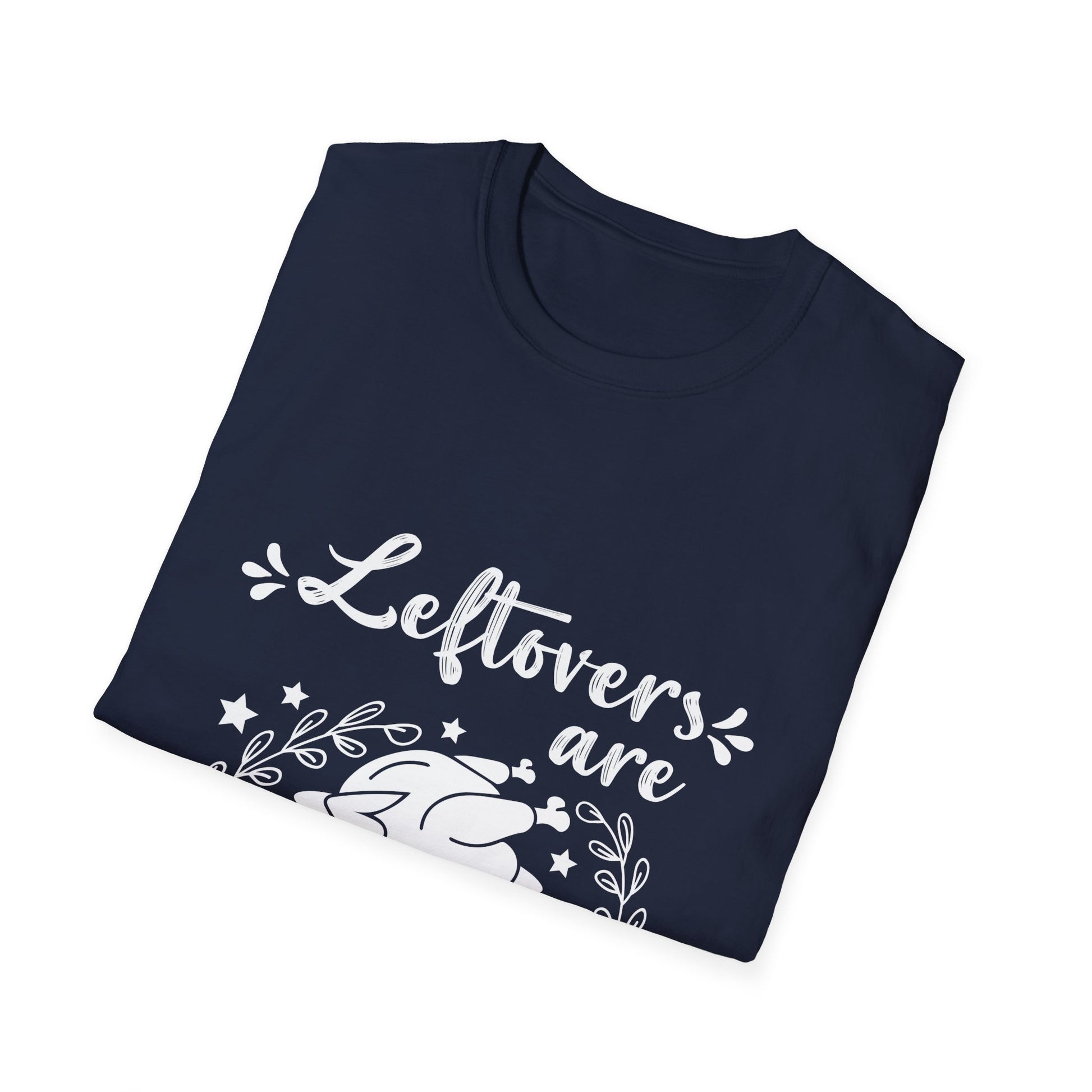 Funny Thanksgiving T-Shirt — “Leftovers Are For Quitters” Turkey Graphic Tee