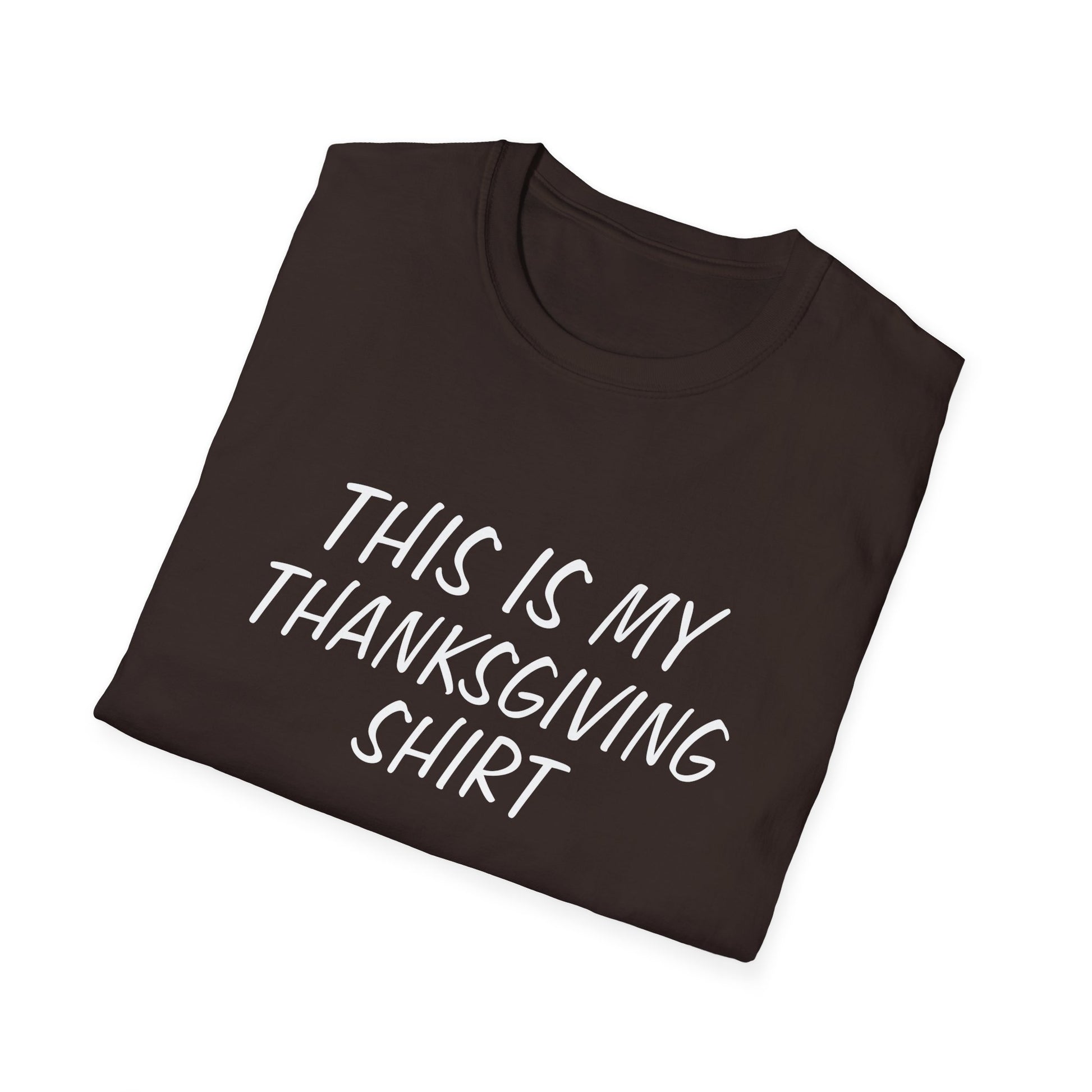 Thanksgiving Shirt - "This Is My Thanksgiving Shirt" Holiday Tee