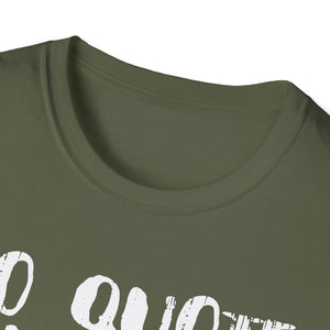 Hamlet Quote T-Shirt — “To quote Hamlet Act III, Scene III, line 92, No.”
