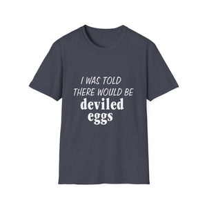 Deviled Eggs Funny T-Shirt for Food Lovers  Unisex T-Shirt