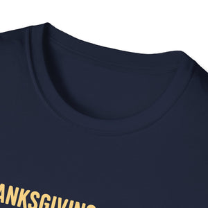 Thanksgiving Agenda T-Shirt — 
