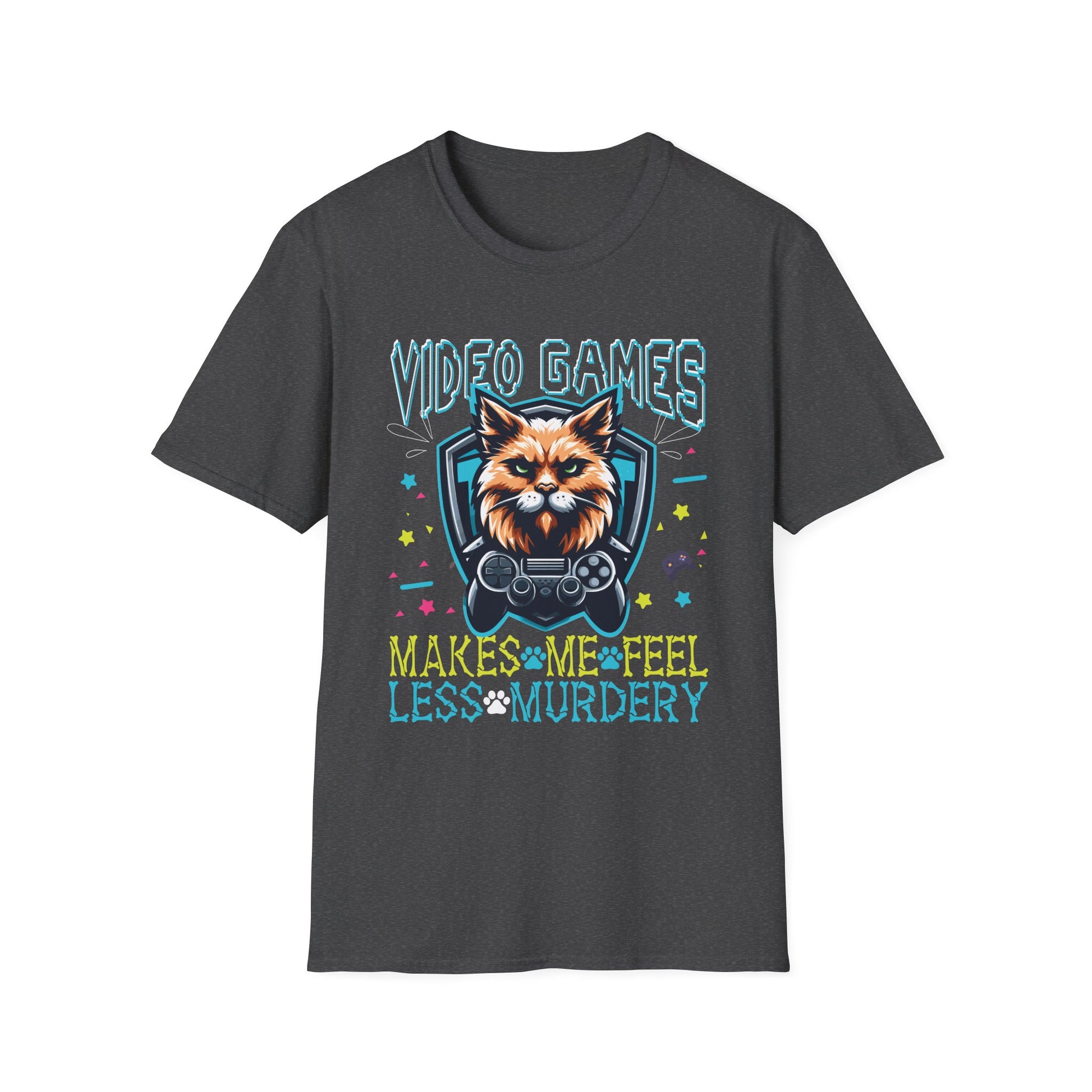 Video games makes me feel less Murdery cat gamer women men Unisex T-Shirt