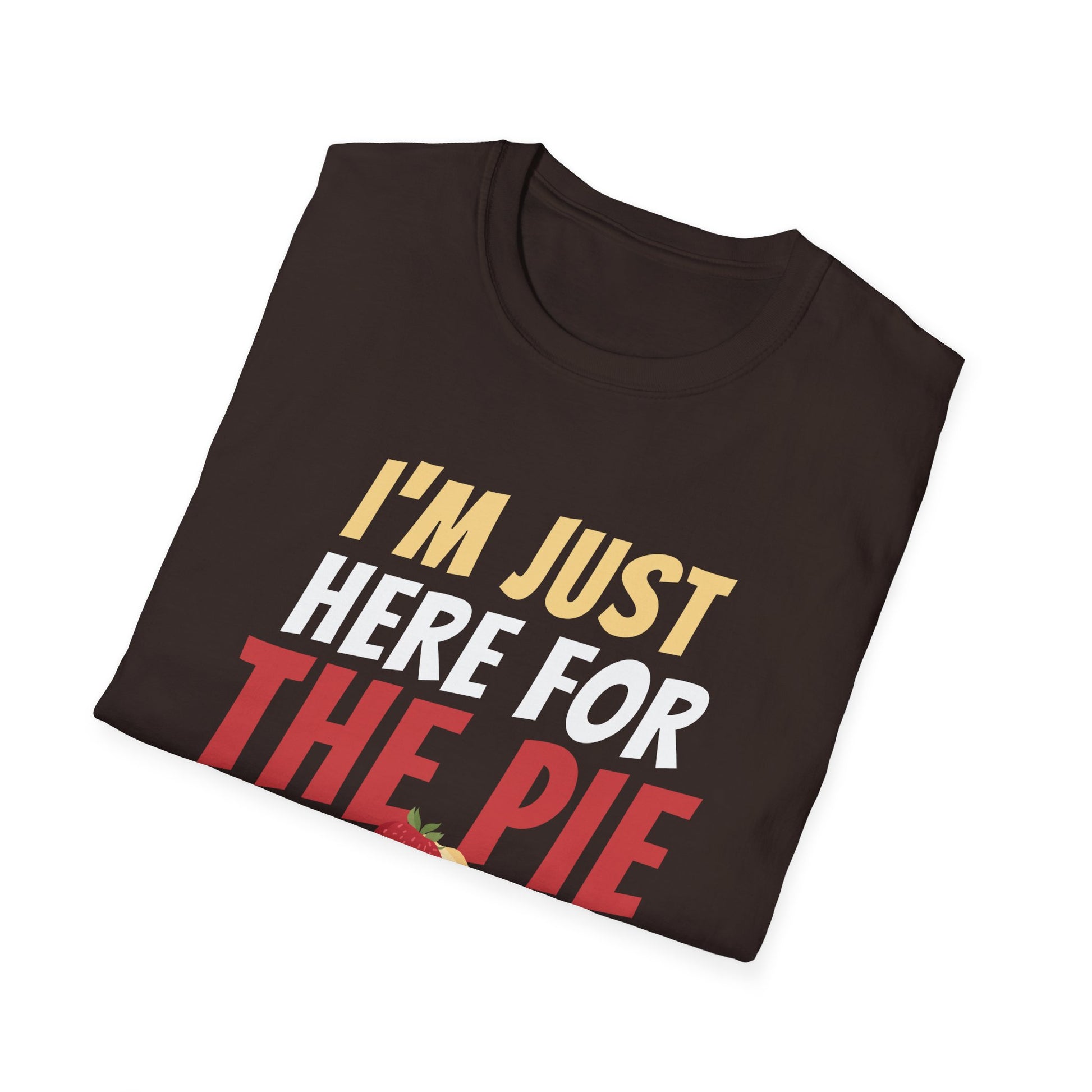I_m Just Here For The Pie Christmas Pumpkin Funny Turkey Day T-Shirt