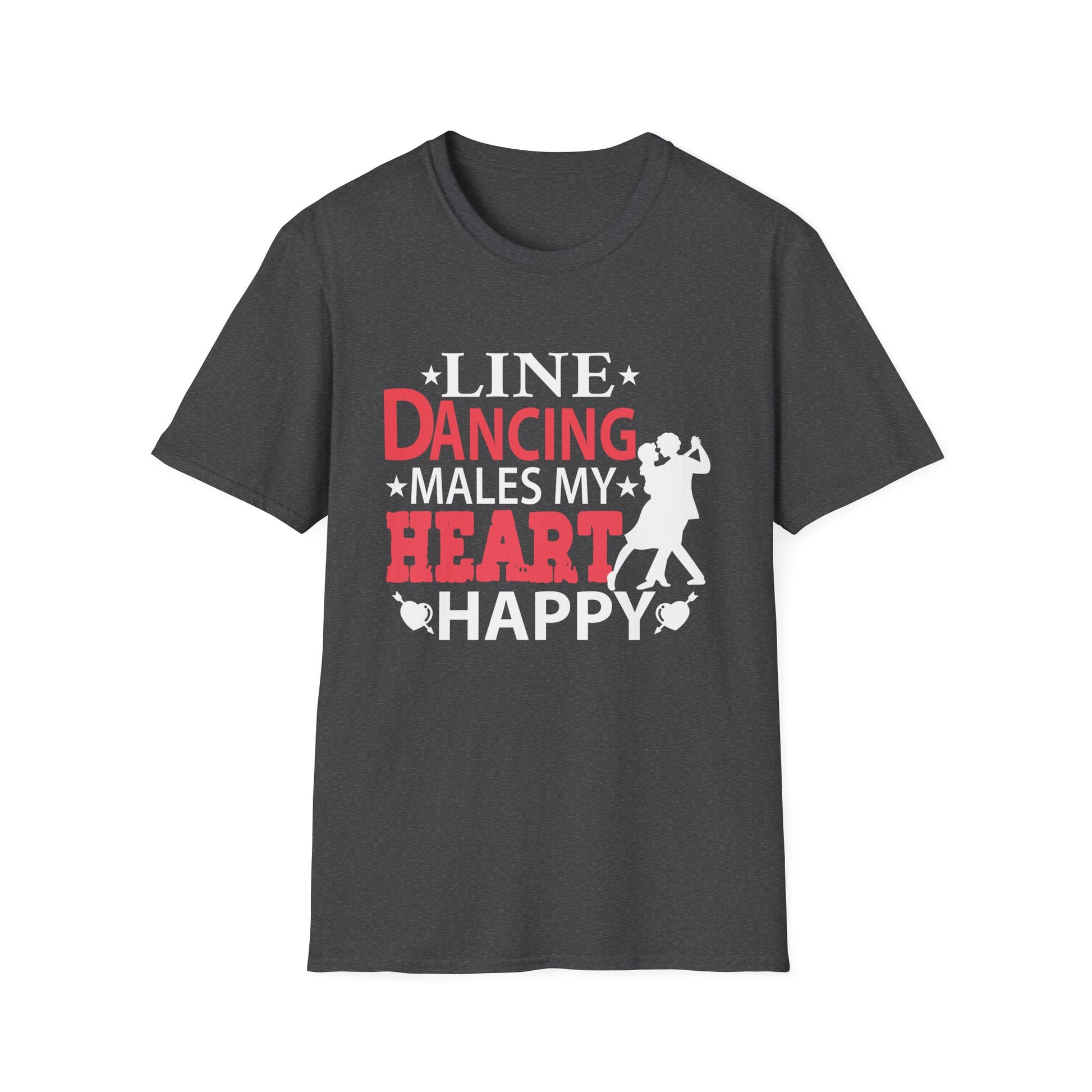 Line Dancing Makes My Heart Happy Funny Line  Unisex T-Shirt