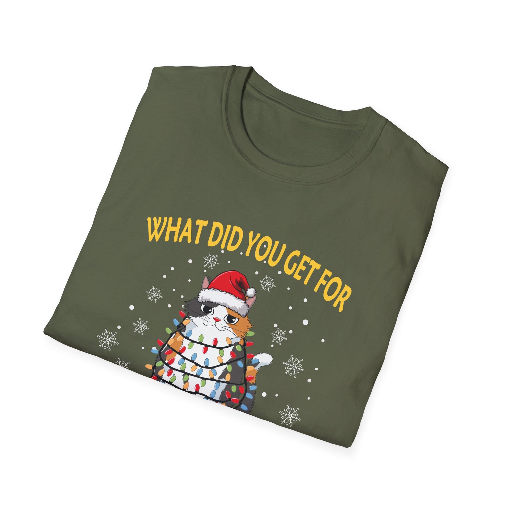 Christmas Fat Snowman T-Shirt — "What Did You Get For Christmas? Fat. I Get Fat!" Holiday Tee