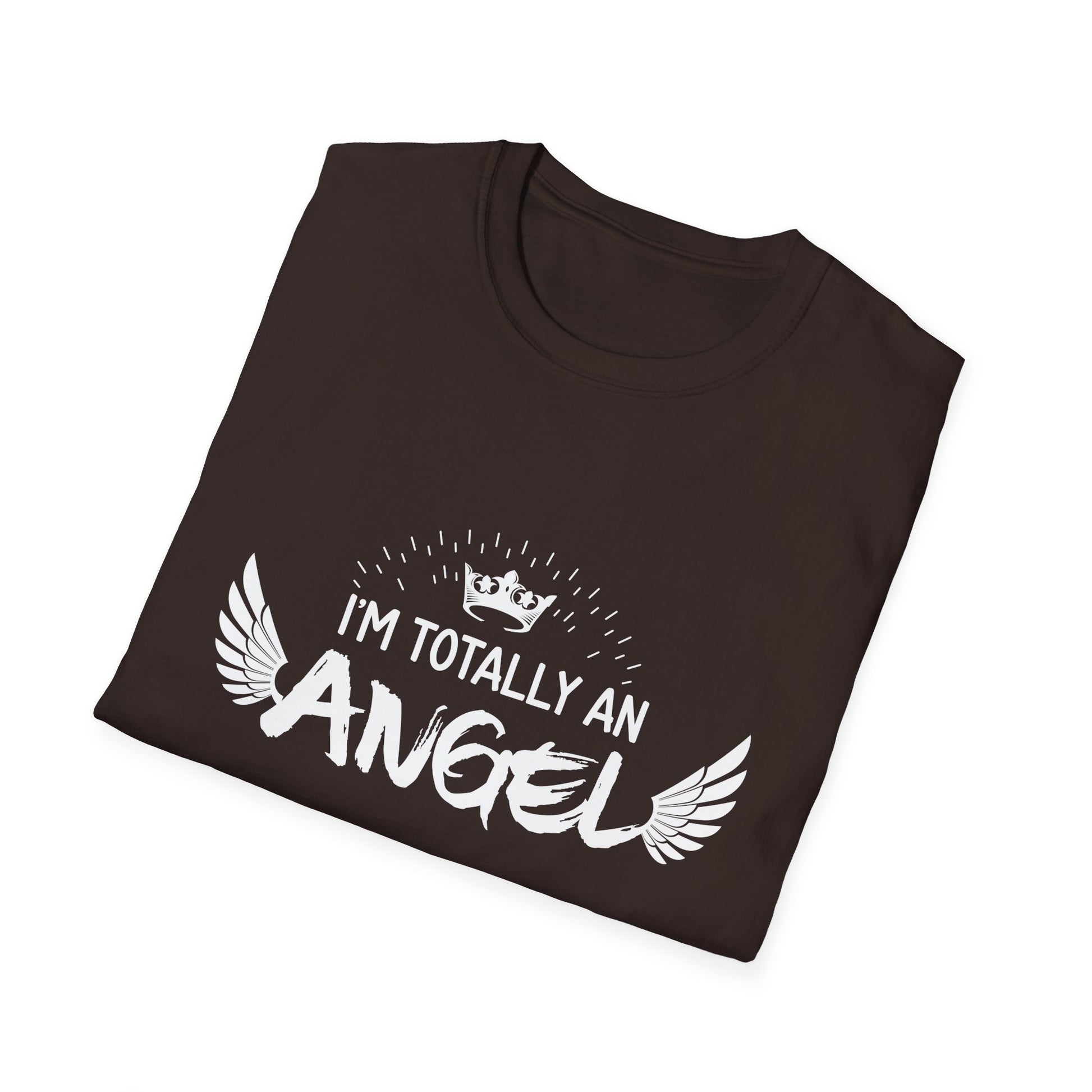 I'm Totally An Angel T-Shirt Funny Halloween Christmas gifts Unisex T-Shirt
