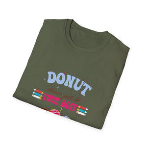 Donut Give Up T-Shirt — 'Donut Forget Your Best' Cute Retro Dessert Graphic Tee
