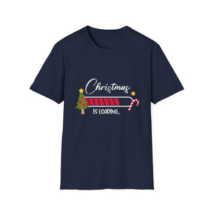 Christmas is loading  Christmas Tree Design  Christmas Unisex T-Shirt