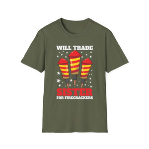 Sister Will Trade For Firecrackers T-Shirt — Funny 4th of July Fireworks Tee