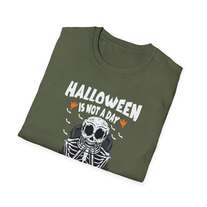 Halloween Is Not A Day It's A Lifestyle T-Shirt — Skeleton Halloween Tee