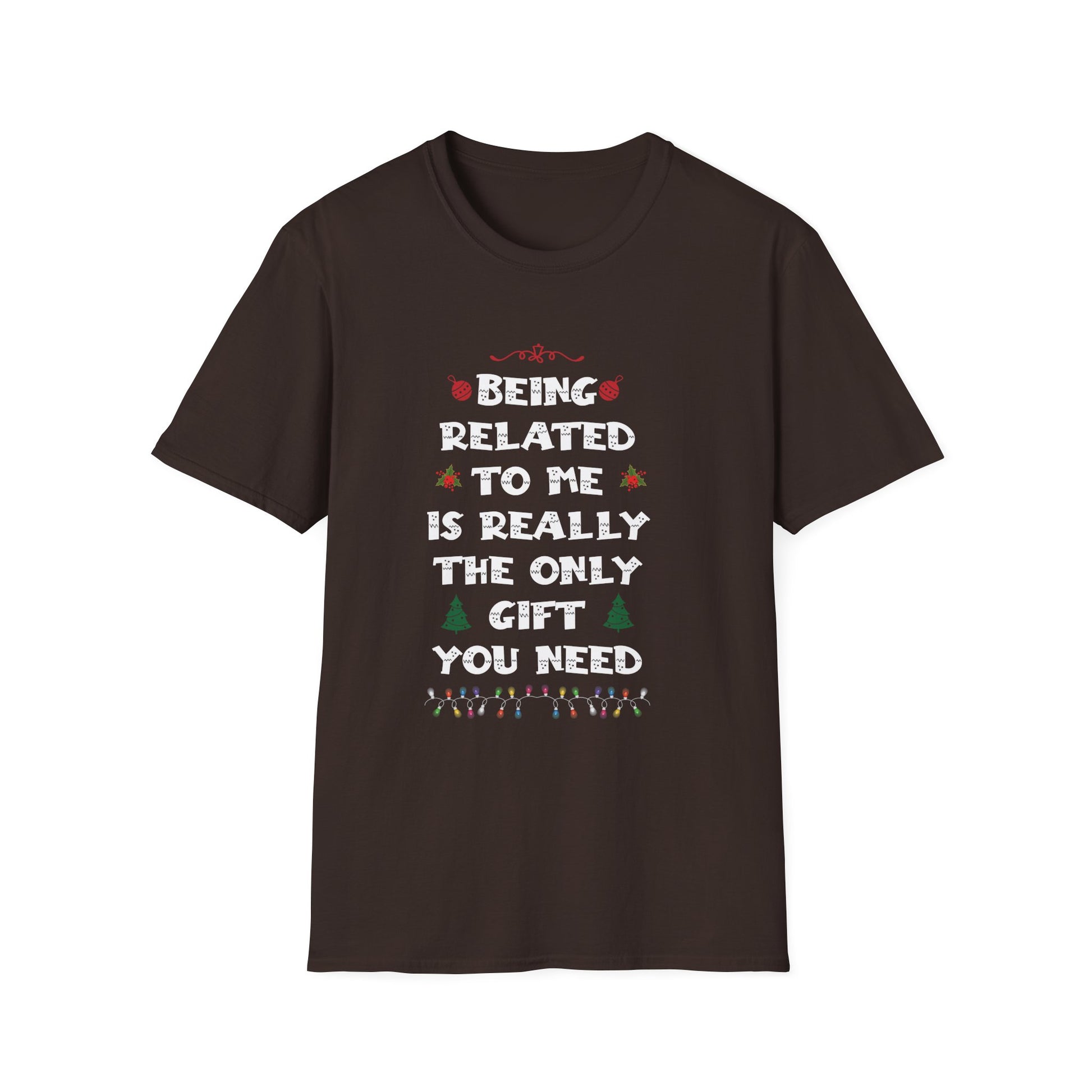 Funny Christmas Family Xmas Pajamas Being Related To Me Unisex T-Shirt
