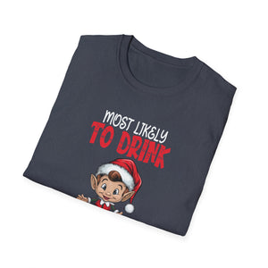 Most Likely to Drink With The Elves Elf Drinking Christmas Unisex T-Shirt