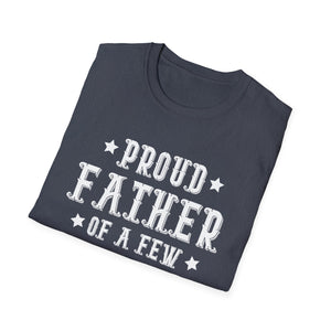 Proud Father Of A Few Dumbass Kids Funny Vintage Fathers Day Unisex T-Shirt