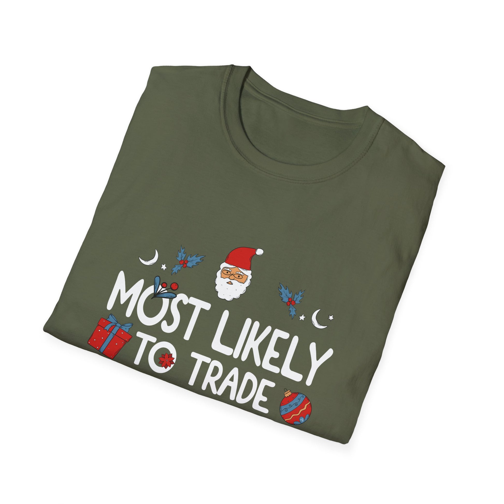 Most Likely To Trade Brother For Gifts Family Christmas T-Shirt