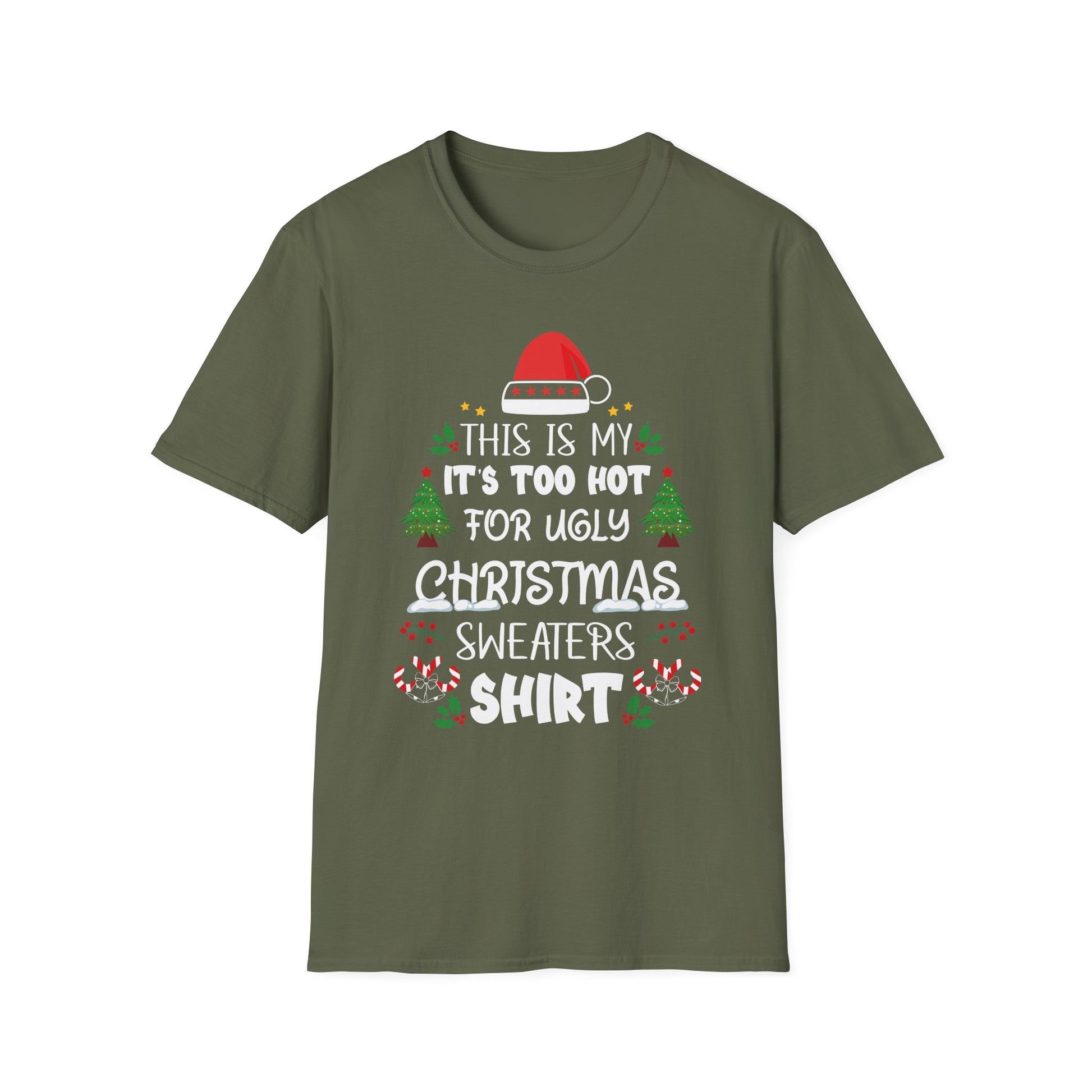This Is My It_s Too Hot For Ugly Christmas Sweaters T-Shirt