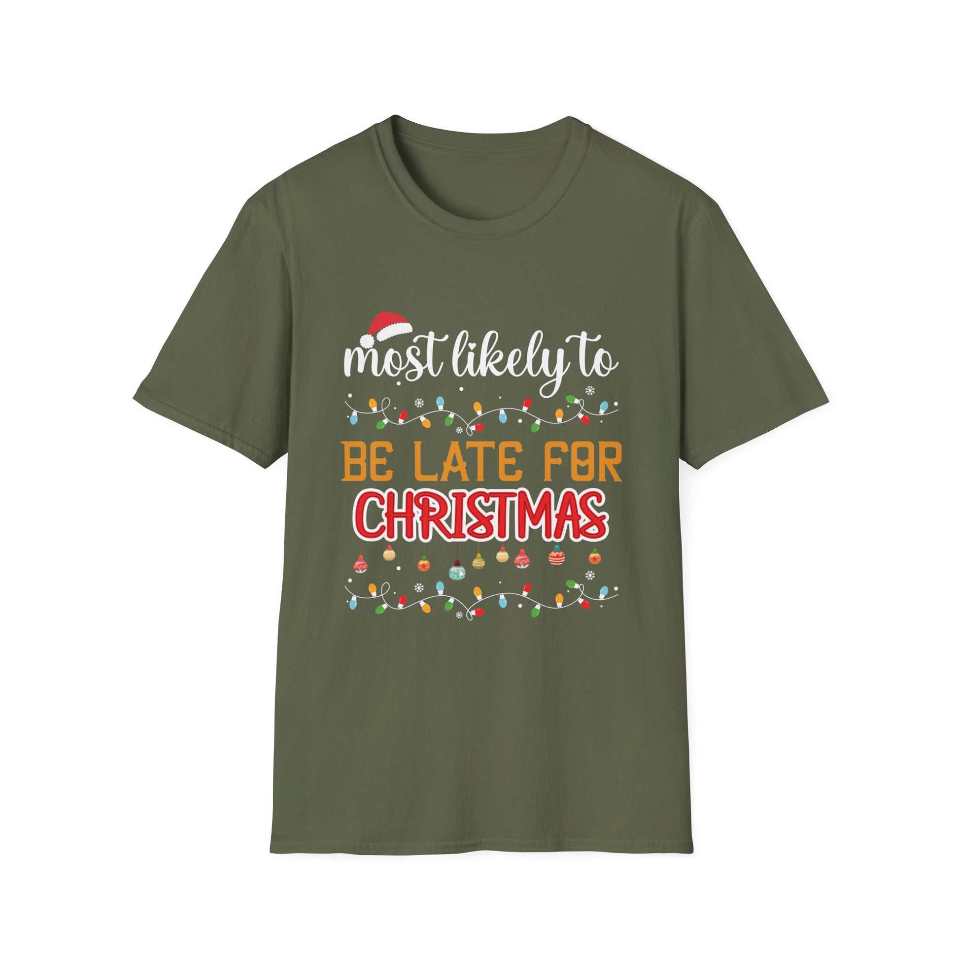 Most Likely TO BE LATE FOR CHRISTMAS Christmas Matching Unisex Softstyle T-Shirt