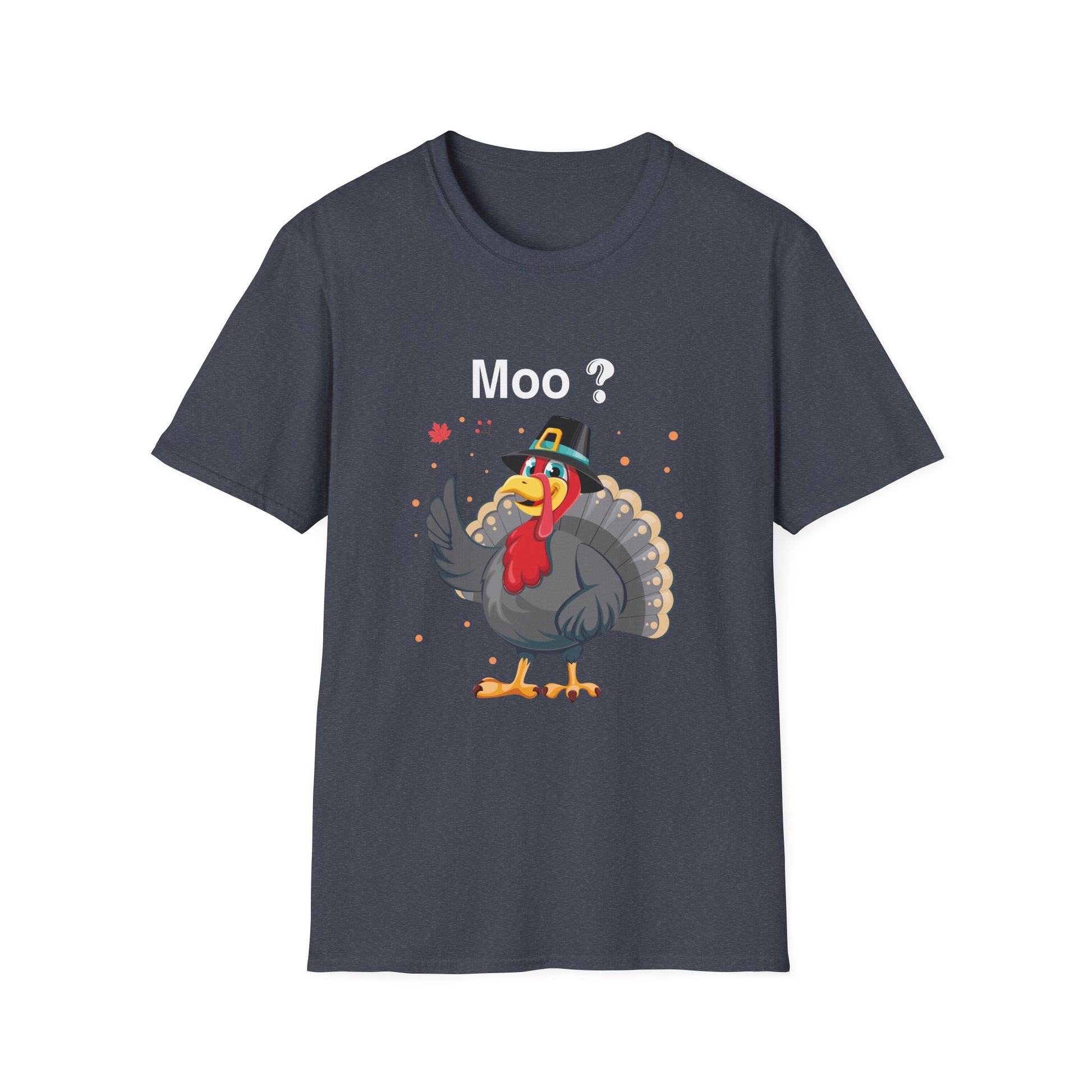 Funny Thanksgiving Turkey T-Shirt - "Moo ?" Design