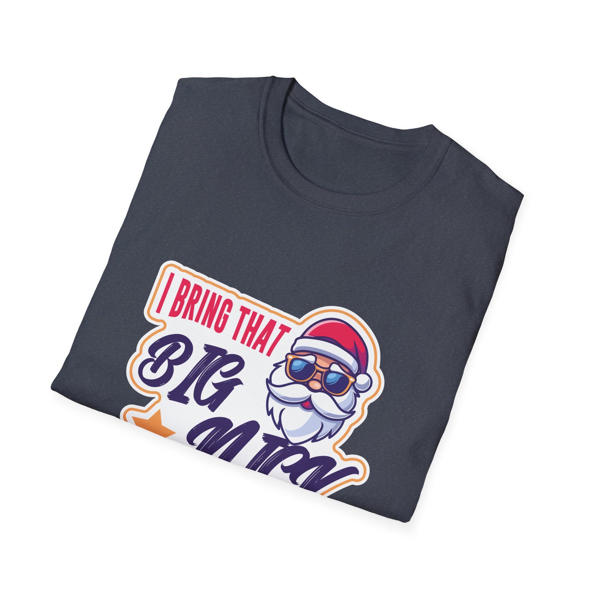 Big Nick Energy Shirt Santa Xmas Funny Christmas St Nick Unisex T-Shirt