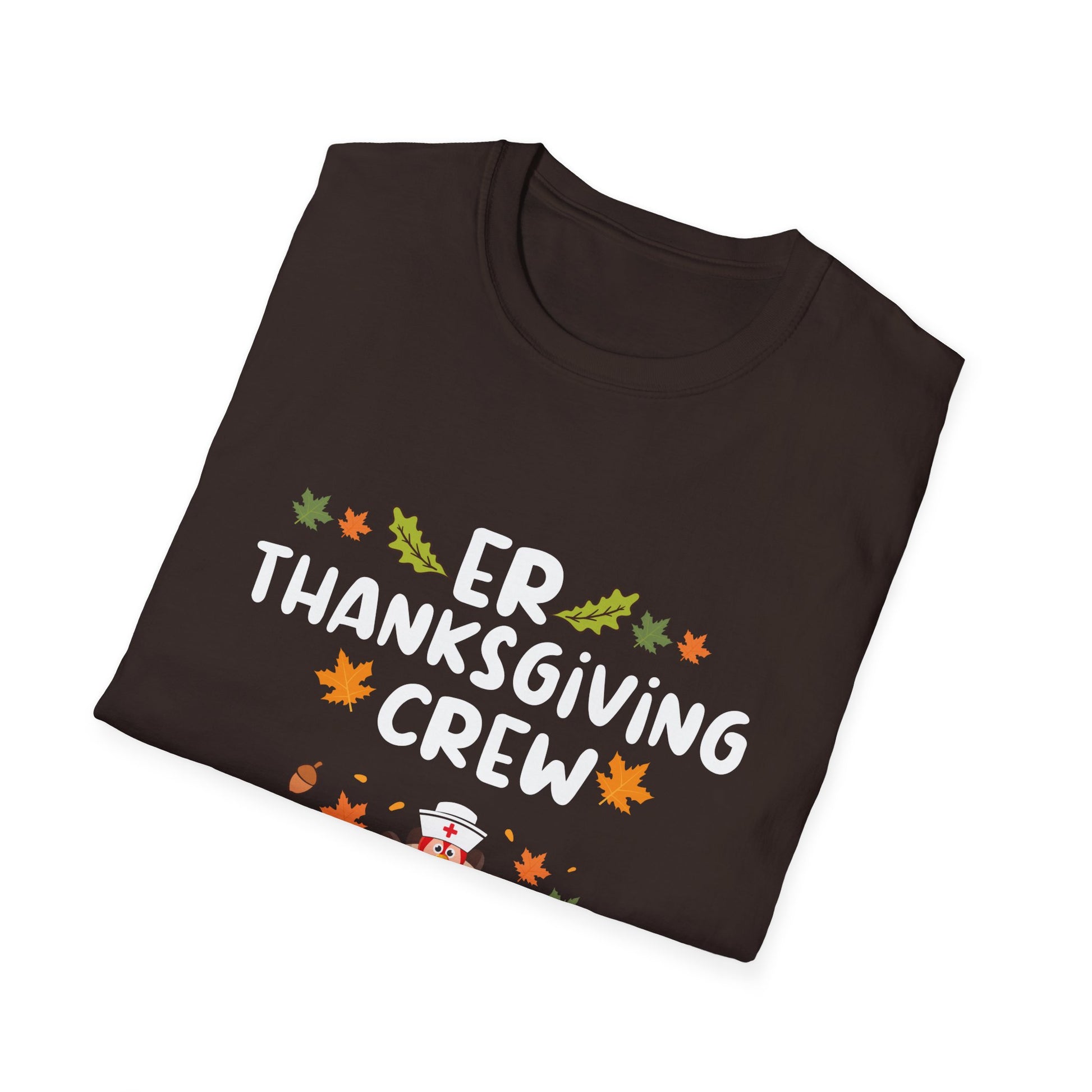 ER Thanksgiving Crew T-Shirt – Funny Nurse/Doctor Thanksgiving Medical Staff Tee  Unisex T-Shirt