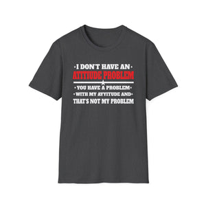 Attitude Problem T-Shirt — 