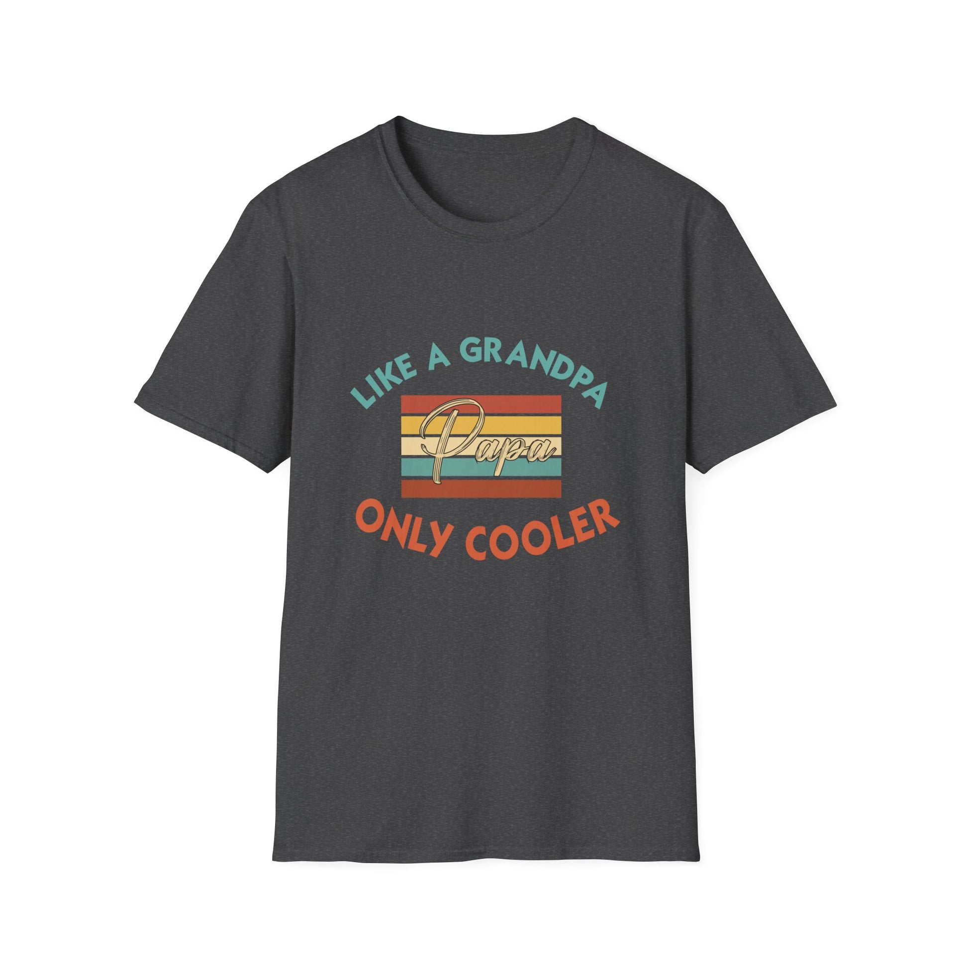 Cool Grandpa Retro Tee – "Like a Grandpa, Only Cooler" Graphic T-Shirt
