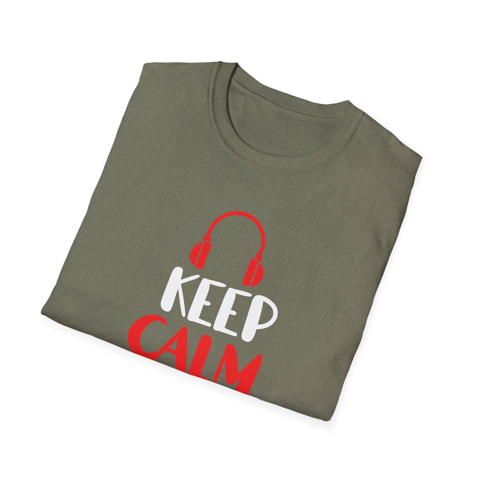 Keep Calm I'm A DJ Funny Deejay Disc Jockey Slogan Quote Art Unisex T-Shirt