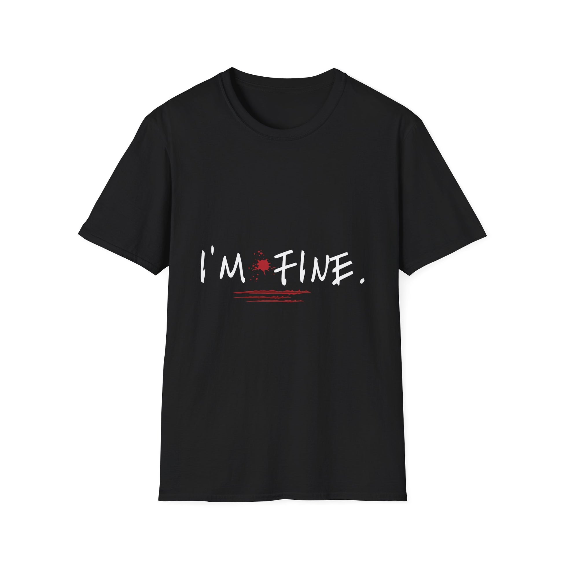 I'm Fine T-Shirt — Dark Humor Graphic Tee with Red Accent