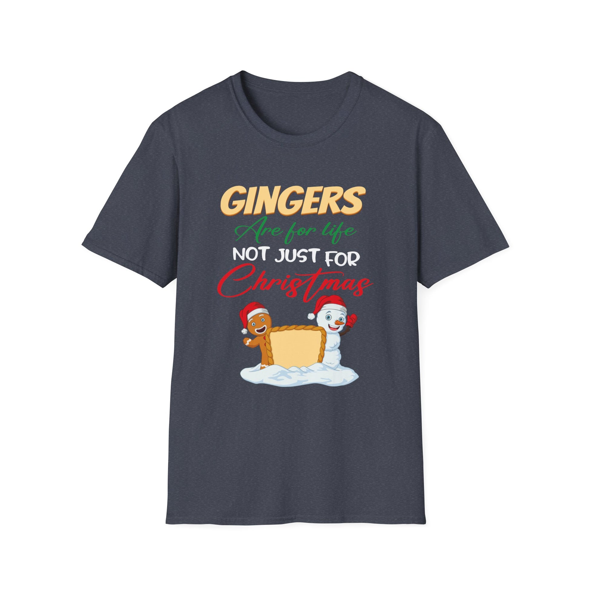 Gingers Are For Life Not Just For Christmas Holiday Unisex T-Shirt
