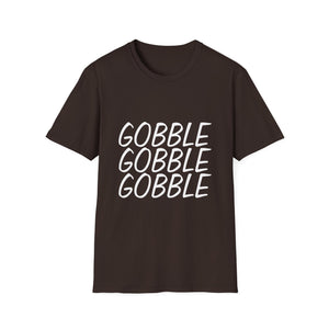 Gobble Gobble Gobble T-Shirt — Funny Thanksgiving Turkey Tee