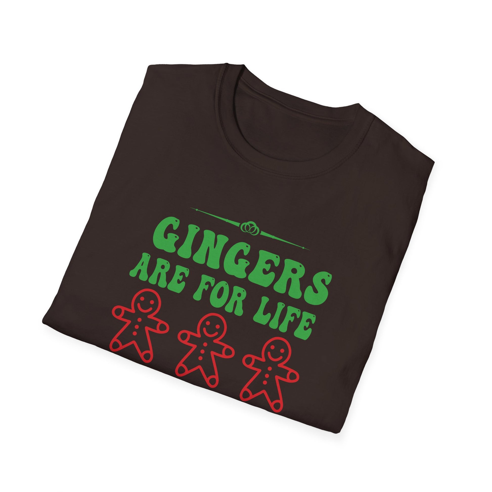 Gingers Are for Life  Funny Gingerbread Christmas Unisex T-Shirt
