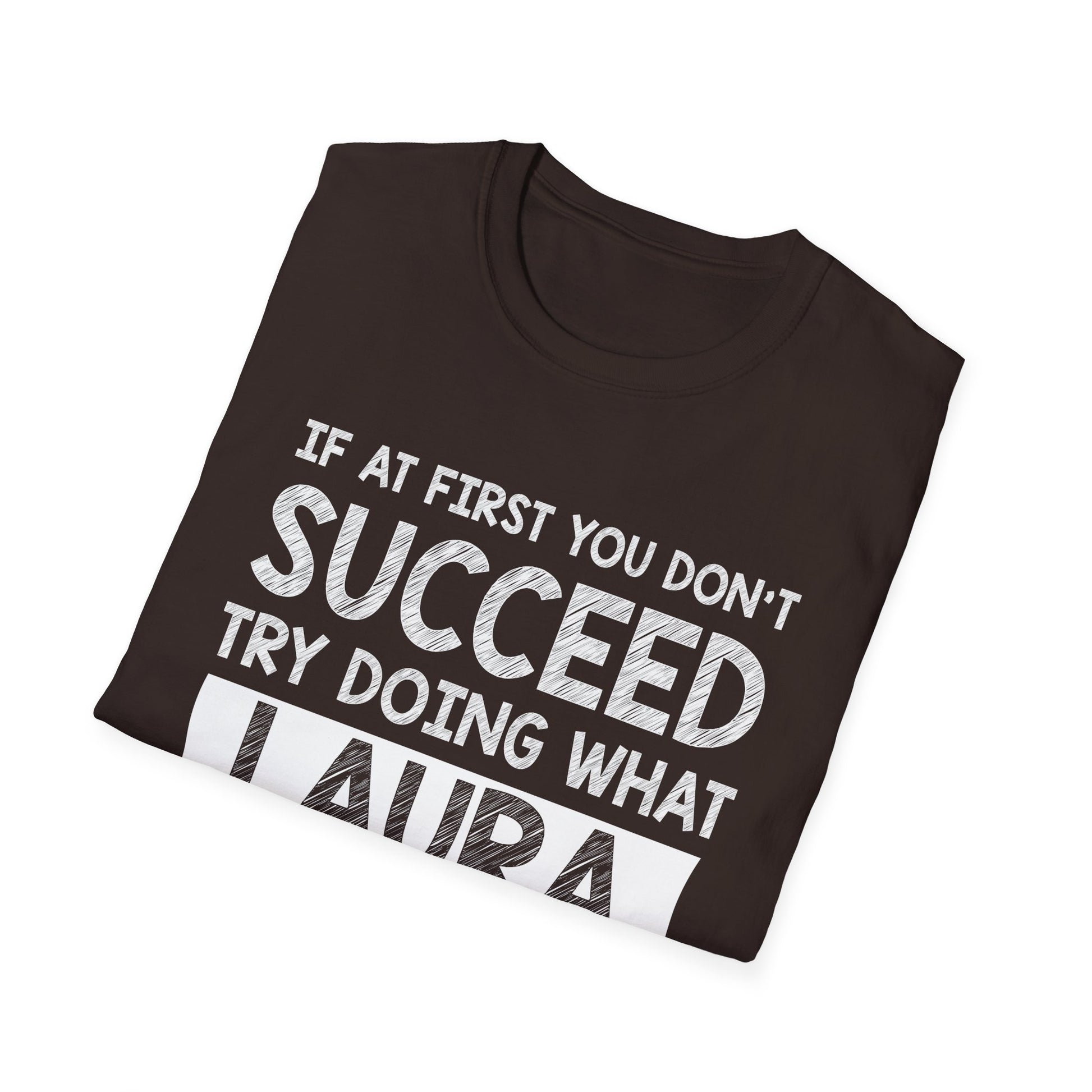 LAURA Gift Name Personalized Birthday Funny Christmas Joke T-Shirt
