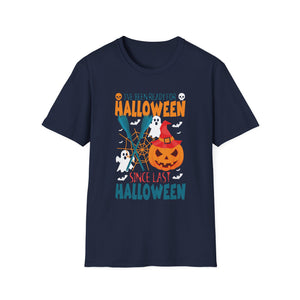 Halloween Since Last Halloween T-Shirt — Cute Pumpkin & Ghosts Halloween Tee
