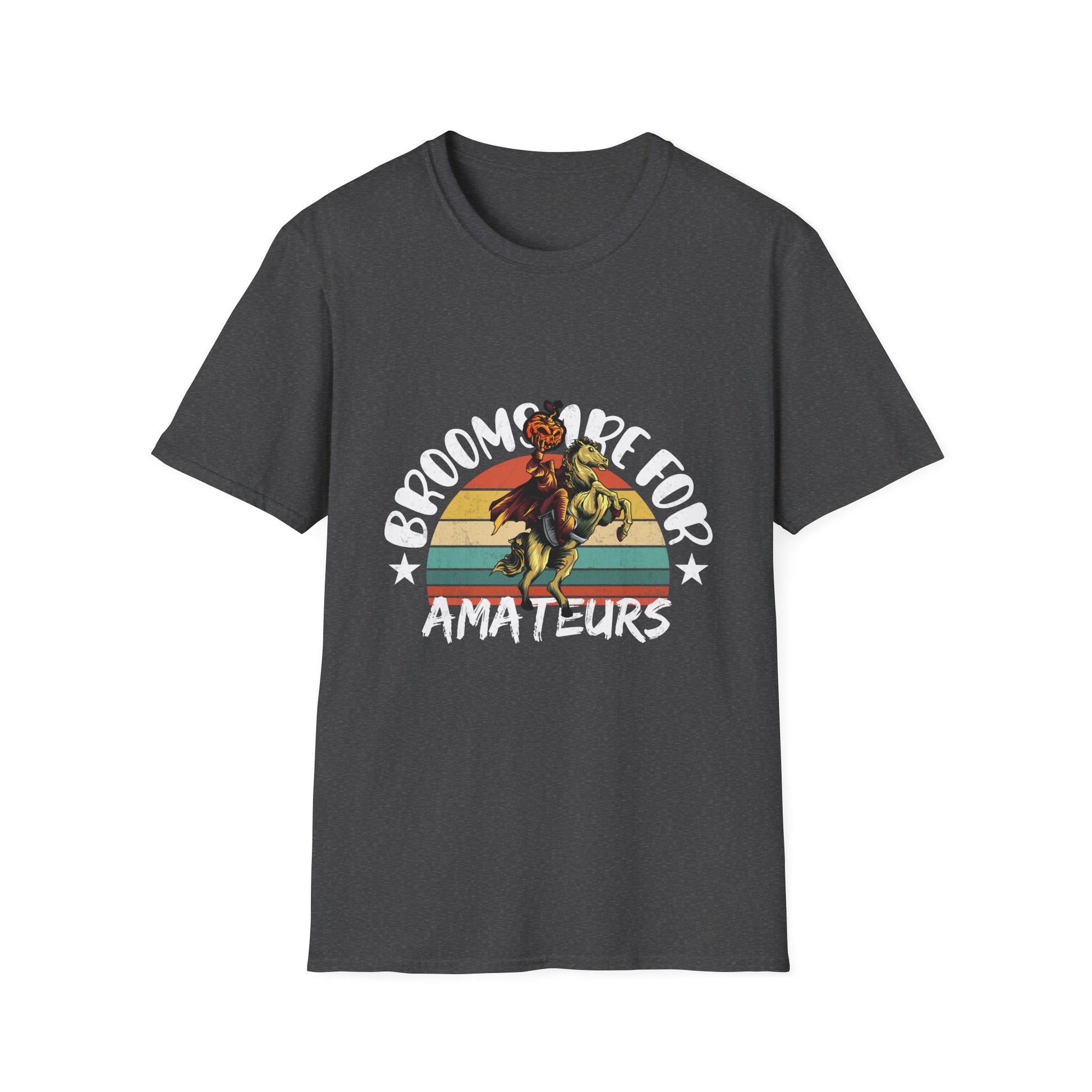 Witch Brooms Are For Amateurs T-Shirt — Retro Halloween Witch Tee