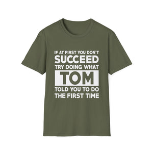 TOM Gift Name Personalized Birthday Funny Christmas Joke T-Shirt