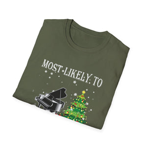 Most Likely TO SING THE CHRISTMAS SONGS Matching Christmas Unisex Softstyle T-Shirt
